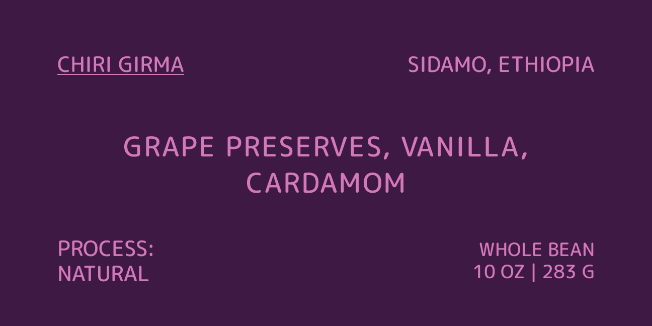 Chiri Girma | Single Origin Coffee