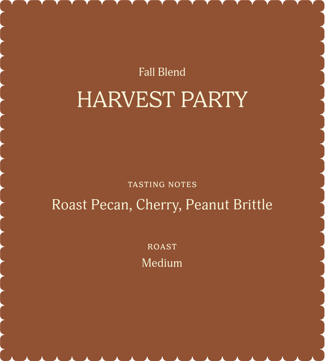 Harvest Party | Fall Seasonal Coffee Blend