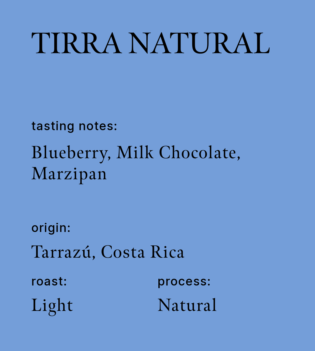 Tirra Natural | Single Origin Coffee